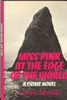 Miss Pink at the Edge of the World cover