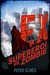 Ex-Heroes (Ex-Heroes, #1) by Peter Clines