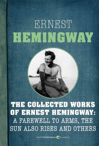the collected works of ernest hemingway nine book bundle by ernest hemingway complete works