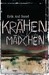 Krähenmädchen by Erik Axl Sund