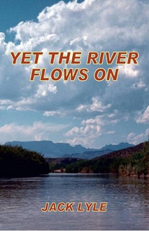 yet-the-river-flows-on