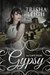 Gypsy (The Cavy Files #1) by Trisha Leigh