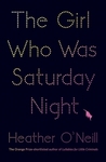 The Girl Who Was Saturday Night