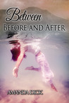 Between Before and After