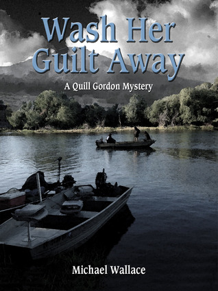 wash-her-guilt-away-quill-gordon-book-2
