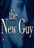 The New Guy (Darkness Rising, #1.5) by Kelley Armstrong