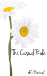 The Casual Rule (The Casual Rule, #1)