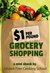 $1 Per Pound Grocery Shopping by Mary Frances Pickett