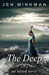 The Deep (The Island #3) by Jen Minkman