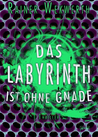 Komm in das Labyrinth der Liebe! (German Edition)