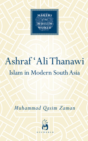 ashraf-ali-thanawi-islam-in-modern-south-asia