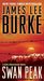 Swan Peak (Dave Robicheaux, #17) by James Lee Burke