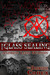 The Glass Sealing (Darkside Codex) by Andrew Leon Hudson