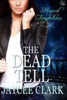 The Dead Tell cover