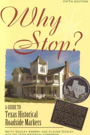 why-stop-a-guide-to-texas-historical-roadside-markers