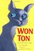 Won-Ton A Cat Tale Told in Haiku by Lee Wardlaw