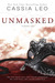 Unmasked Volume One (Unmasked, #1) by Cassia Leo
