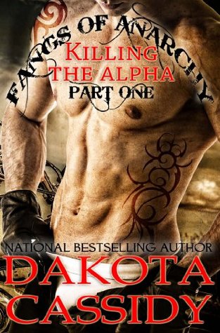 fangs-of-anarchy-killing-the-alpha