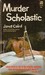 Murder Scholastic by Janet Caird