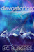 Devastation (Mystic, #6) by B.C. Burgess