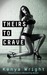 Theirs to Crave (Billionaire Games, #2) by Kenya Wright