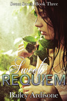 Sweet Requiem (Sweet #3)