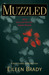 Muzzled (Kate Turner, DVM #1) by Eileen Brady