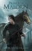 Prince of Malorn by Annie Douglass Lima