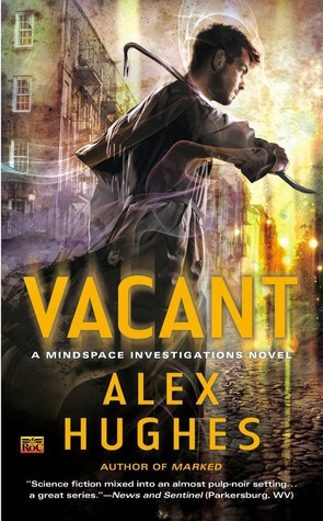 Vacant ( Mindspace Investigations Novel, #4)