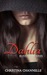 Dahlia (Blood Crave, #1) by Christina Channelle