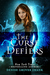 The Curse Defiers (The Curse Keepers, #3) by Denise Grover Swank