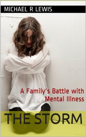 the-storm-a-family-s-battle-with-mental-illness