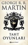Taht Oyunları (Buz ve Ateşin Şarkısı, #1)