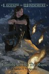 Family of the Tri-Rune (Legends of Windemere, #4)