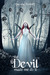The Devil Made Me Do It (Book 2) by Shawna Romkey