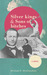 Silver Kings & Sons of Bitches by Michael McGranahan