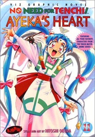 No Need for Tenchi!, Volume 11: Ayekas Heart(No Need for Tenchi! 11)