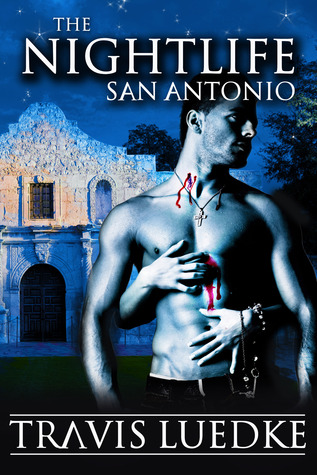 The Nightlife San Antonio(The Nightlife 5)