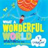 What a Wonderful World