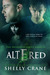 Altered (Devoured, #3) by Shelly Crane