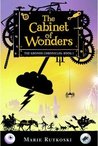 The Cabinet of Wonders (The Kronos Chronicles, #1)
