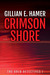 Crimson Shore (The Gold Detectives #1) by Gillian Hamer