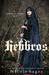 Hebbros (Companions of Arcrea, #1) by Nicole Sager