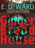 The Gingerbread House by E. D. Ward