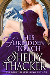 His Forbidden Touch (Stolen Brides, #2)