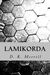 Lamikorda by D.R. Merrill