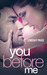 You Before Me by Lindsay Paige