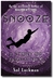Snooze A Story of Awakening by Sol Luckman