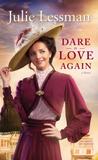 Dare to Love Again cover