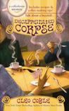 Decaffeinated Corpse (Coffeehouse Mystery, #5)
